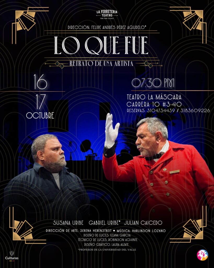 Lo Que Fue: Retrato de una Artista – Teatro La Mascara