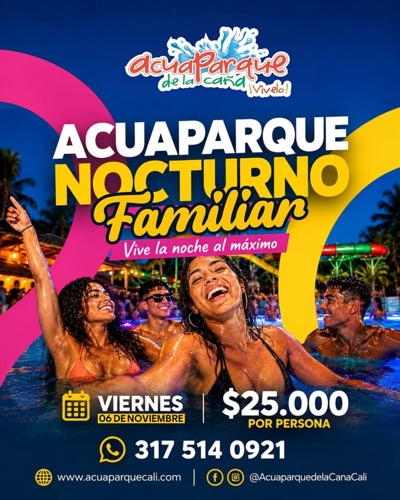 Acuaparque Nocturno Familiar – Acuaparque de la Cana