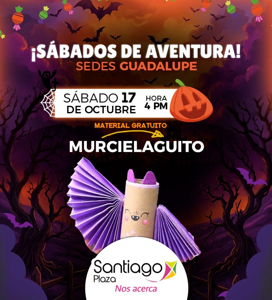 Sabados de Aventura: Murcielaguito – Santiago Plaza Guadalupe