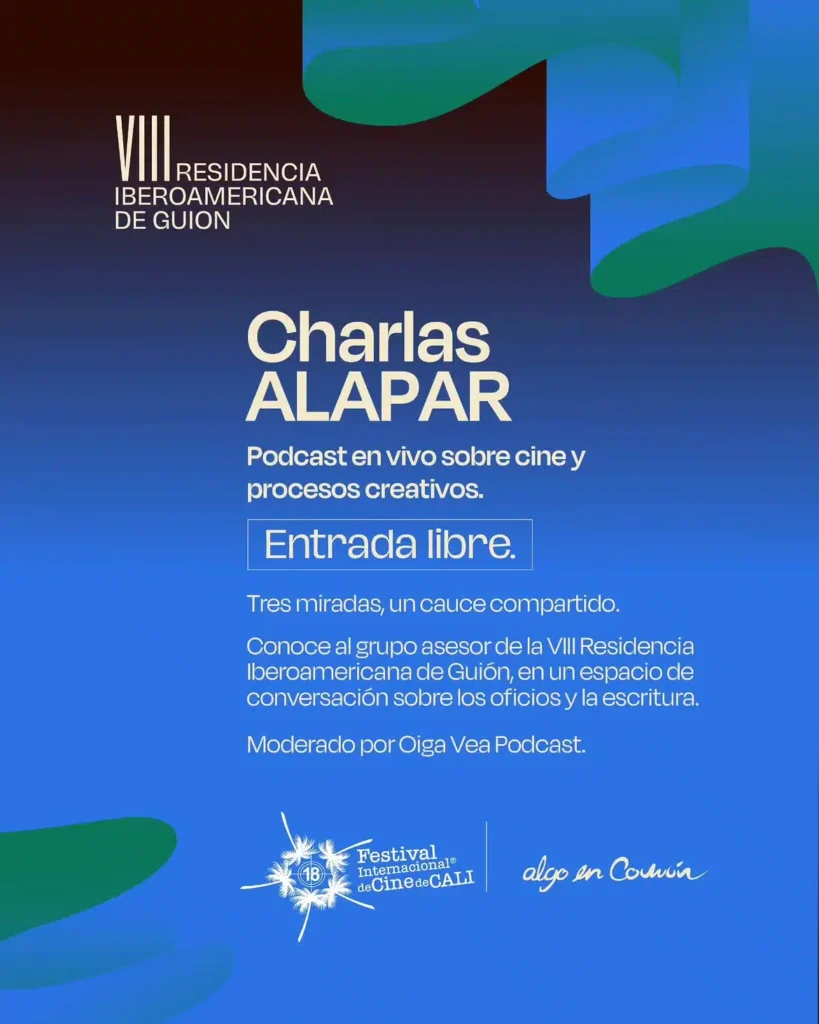 Charla ALAPAR: Pablo Solarz – Residencia Iberoamericana de Guion